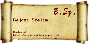 Bajcsi Szelim névjegykártya